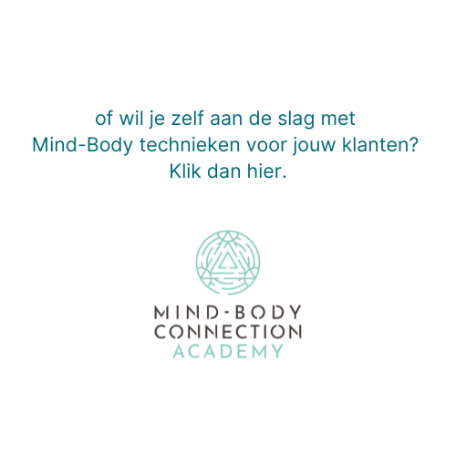 Mind-body-connection-academy.be Aan de slag met Mind-Body technieken voor jouw klanten